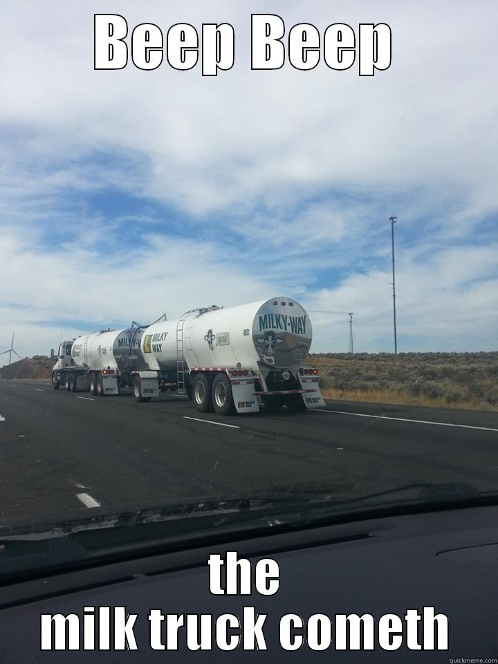 Beep Beep - BEEP BEEP THE MILK TRUCK COMETH Misc