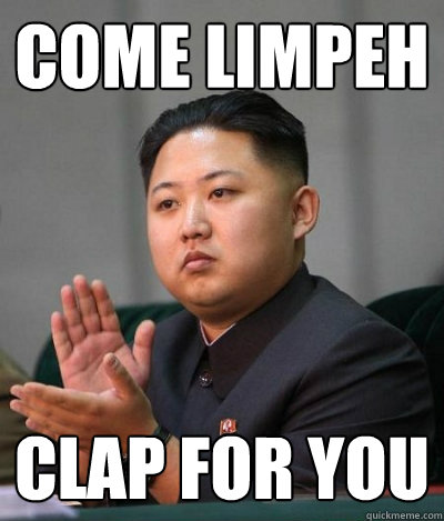 Come Limpeh  Clap for you  