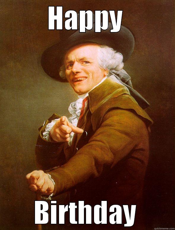 HAPPY BIRTHDAY Joseph Ducreux