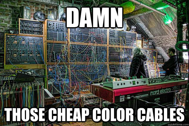 damn those cheap color cables - damn those cheap color cables  synth