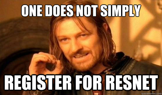 One Does Not Simply Register for resnet  Boromir