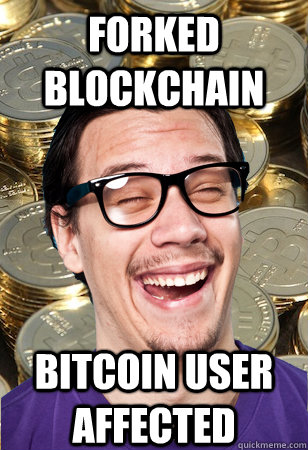 Forked blockchain bitcoin user affected - Forked blockchain bitcoin user affected  Bitcoin user not affected