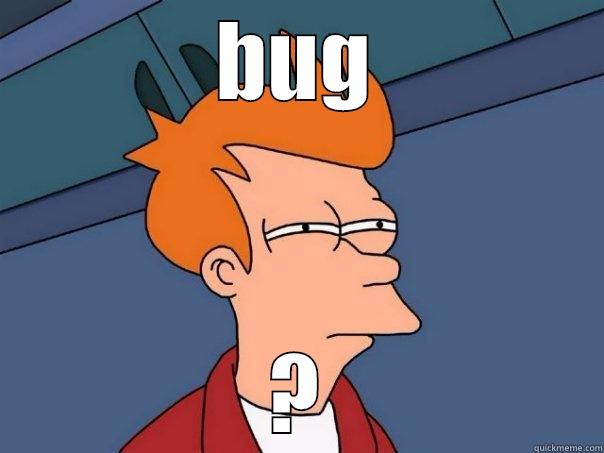 BUG ? Futurama Fry