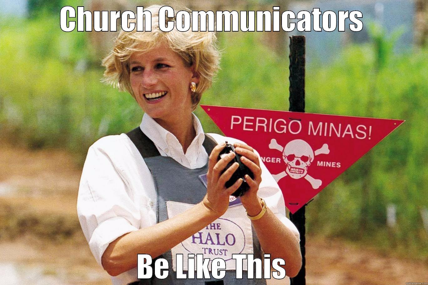CHURCH COMMUNICATORS BE LIKE THIS Misc