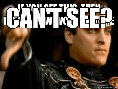 if you see this, then please Downvote. men are cool can't see?  Downvoting Roman