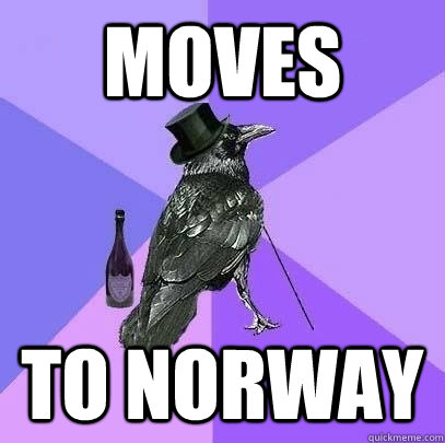 Moves to norway  Rich Raven