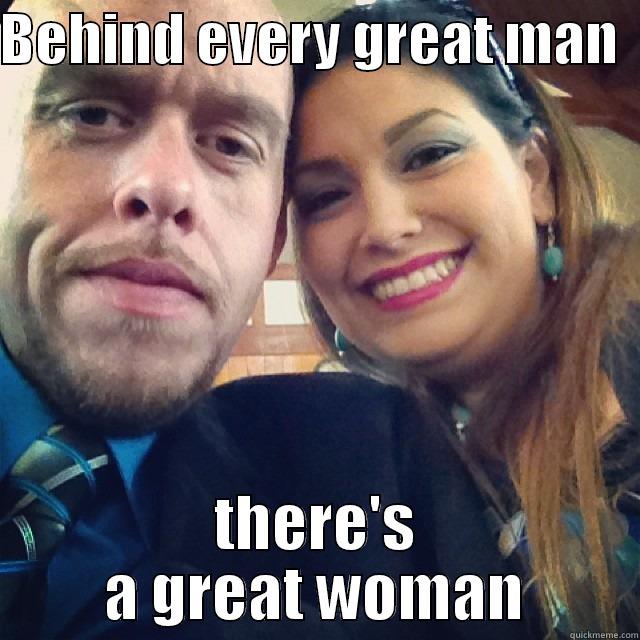 BEHIND EVERY GREAT MAN   THERE'S A GREAT WOMAN Misc