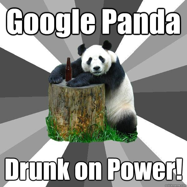 Google Panda Drunk on Power!  Pickup-Line Panda