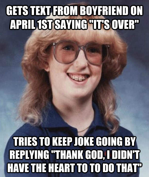 GETS TEXT FROM BOYFRIEND ON APRIL 1ST SAYING 