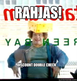 RAHJAS! Discount Double Check - RAHJAS! Discount Double Check  Discount Double Check Guy