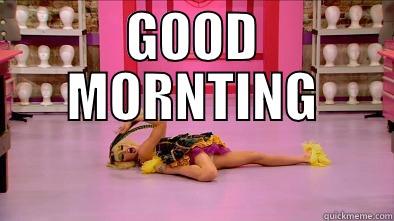 GOOD MORNTING  Misc