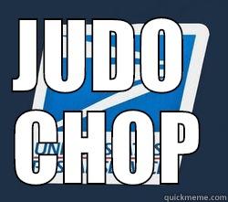 JUDO  CHOP Misc
