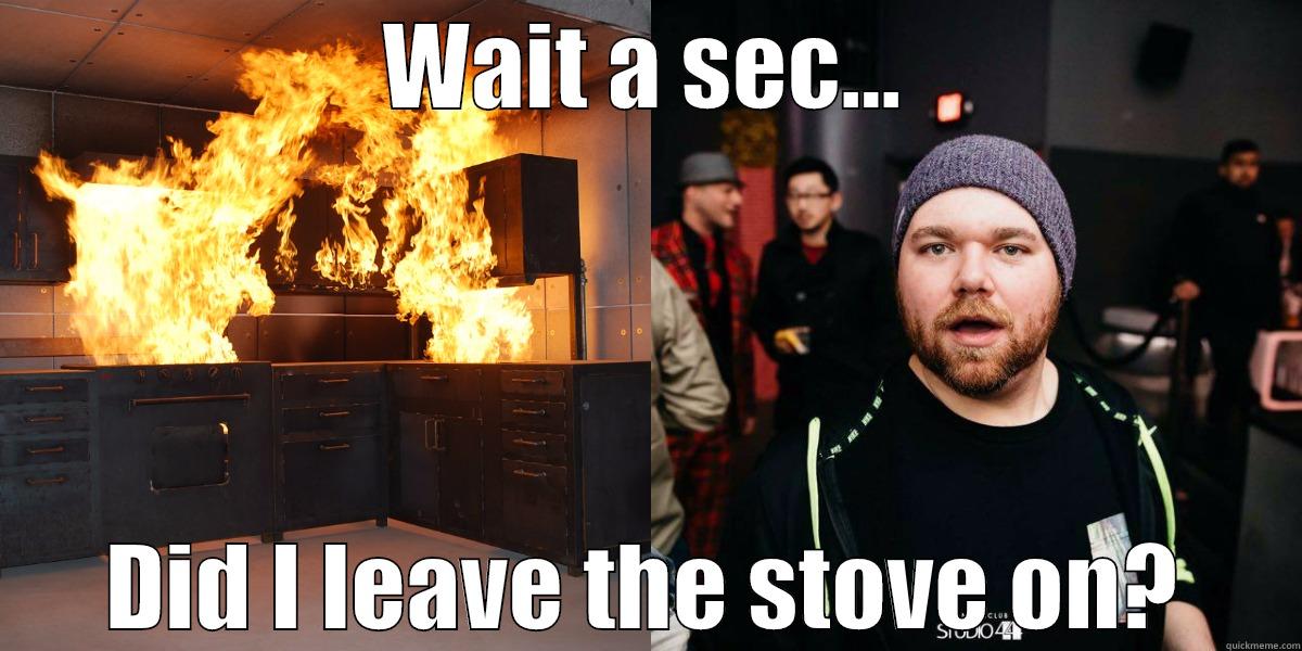 Did I leave the oven on? quickmeme