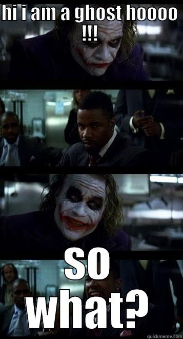 HI I AM A GHOST HOOOO !!! SO WHAT? Joker with Black guy