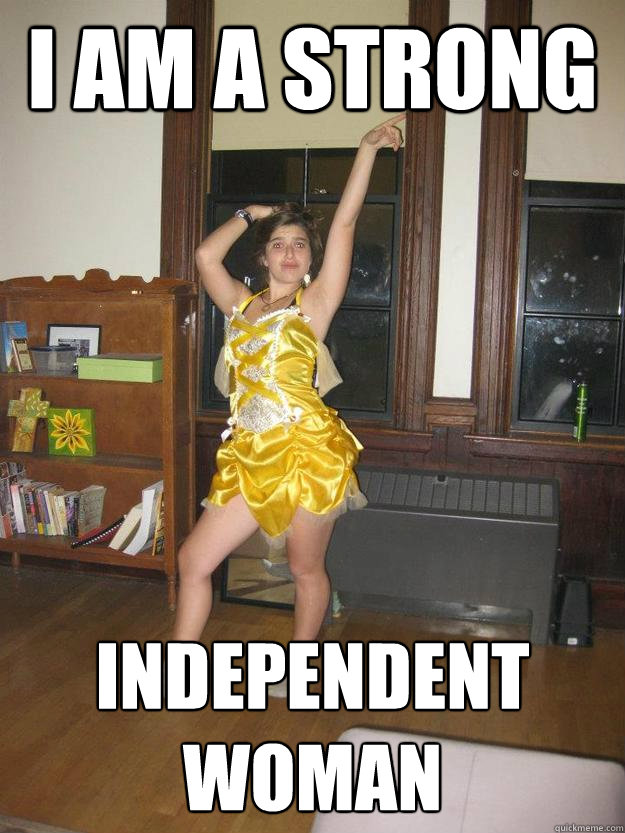 I Am a strong Independent Woman - I Am a strong Independent Woman  Misc