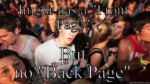 IMGUR HAS A 