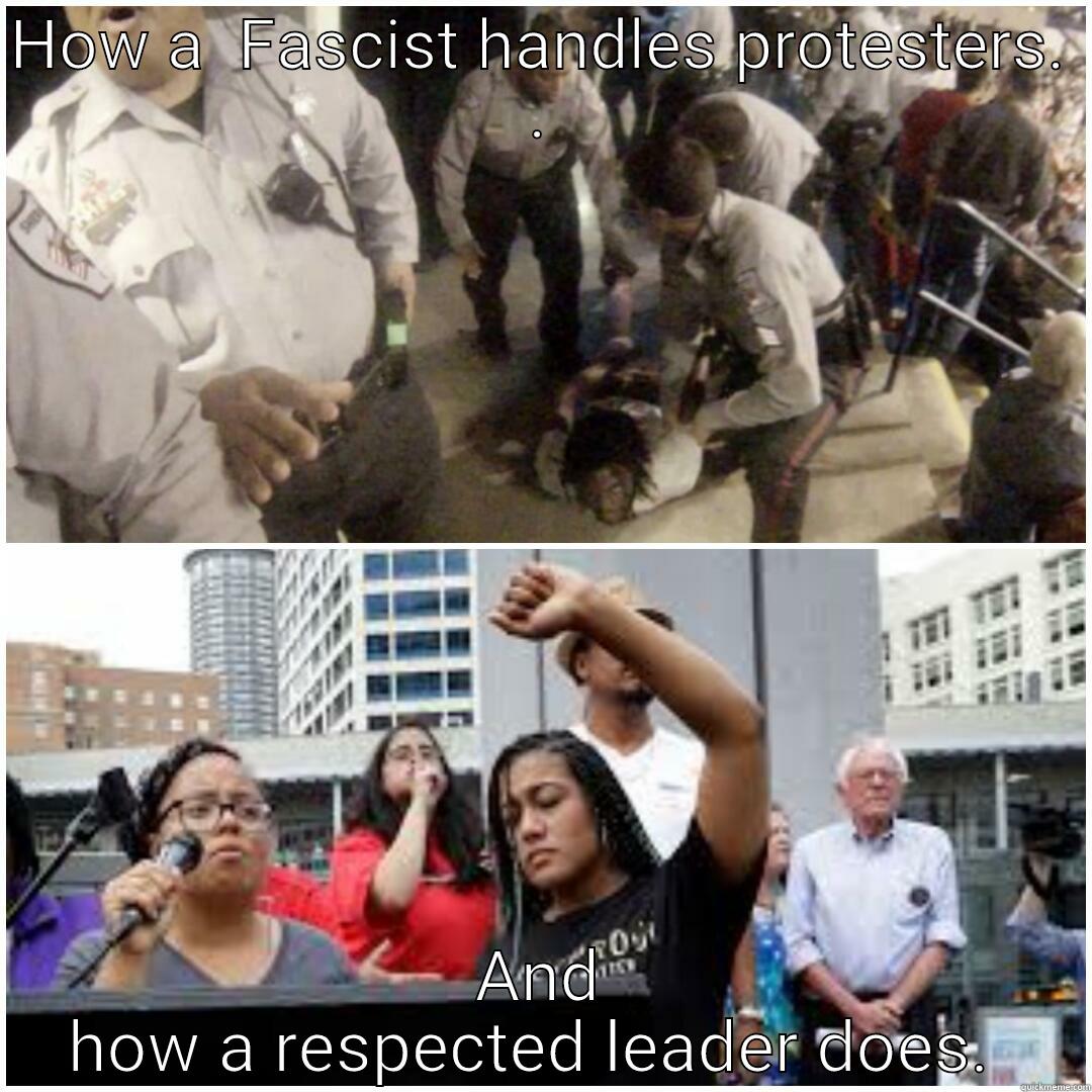 HOW A FASCIST HANDLES PROTESTERS. . AND HOW A RESPECTED LEADER DOES.  Misc