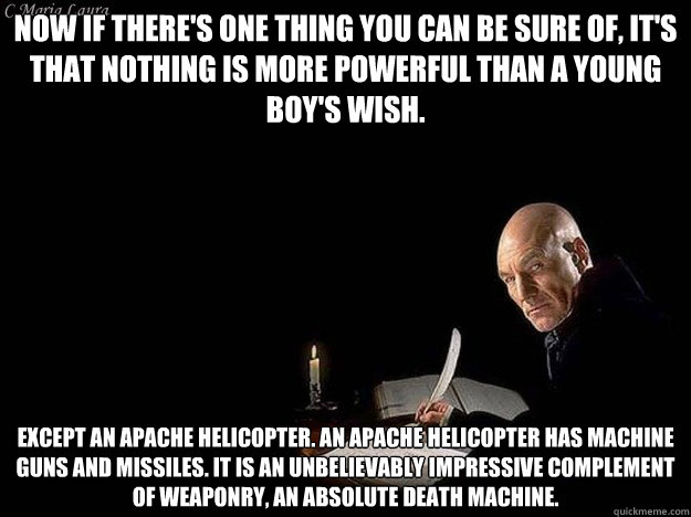 Now if there's one thing you can be sure of, it's that nothing is more