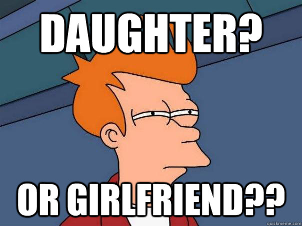DAUGHTER? OR GIRLFRIEND??  Futurama Fry