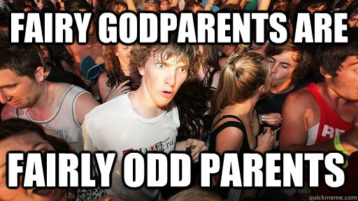 Fairy godparents are fairly odd parents  Sudden Clarity Clarence