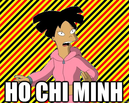 ho chi minh - ho chi minh  Amy Wong