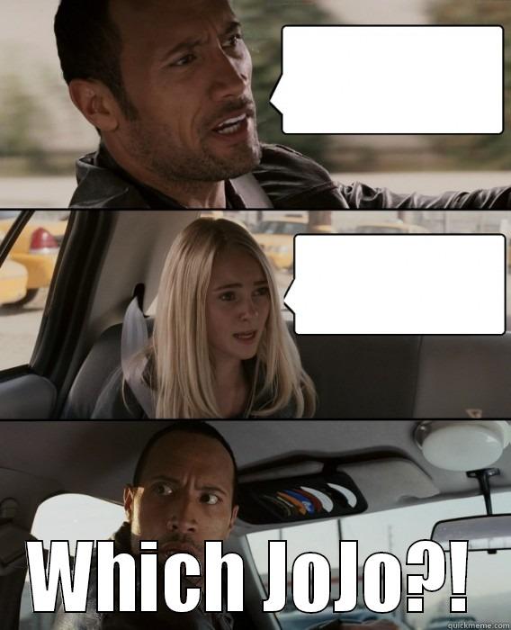  WHICH JOJO?! The Rock Driving