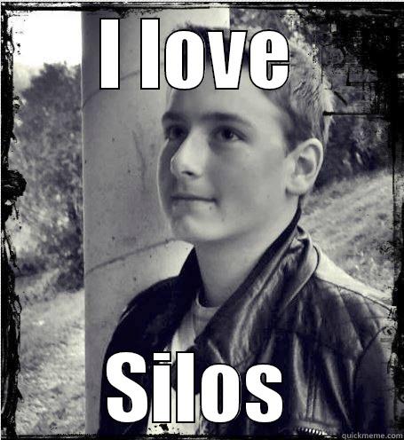 I LOVE SILOS Misc