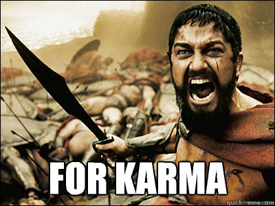 
 FOR KARMA
 - 
 FOR KARMA
  Misc