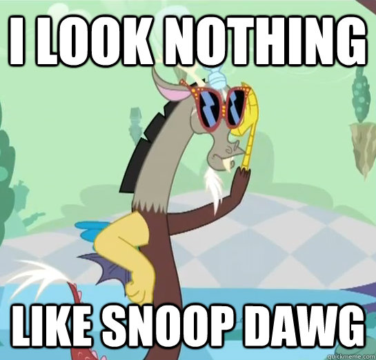 i look nothing like snoop dawg  