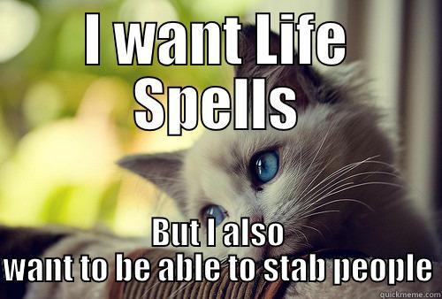 Scholar with a sword - I WANT LIFE SPELLS BUT I ALSO WANT TO BE ABLE TO STAB PEOPLE First World Cat Problems