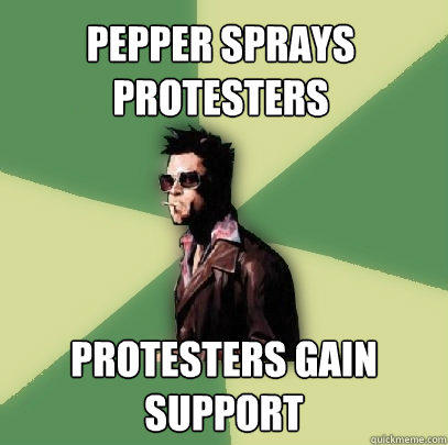 Pepper sprays protesters Protesters gain support - Pepper sprays protesters Protesters gain support  Helpful Tyler Durden