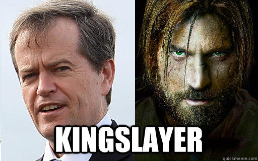  Kingslayer  Kingslayer