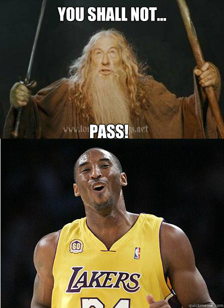 You Shall Not... pass!  