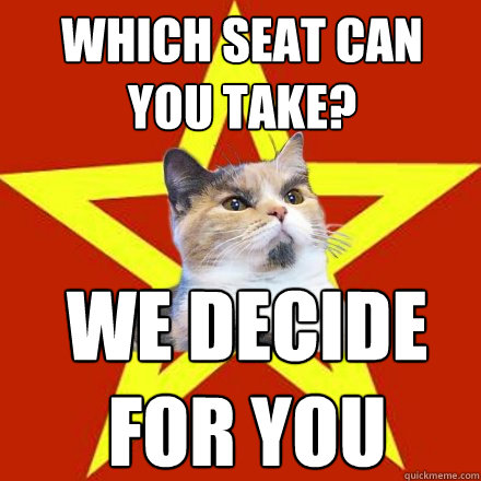 which seat can you take? we decide for you  Lenin Cat