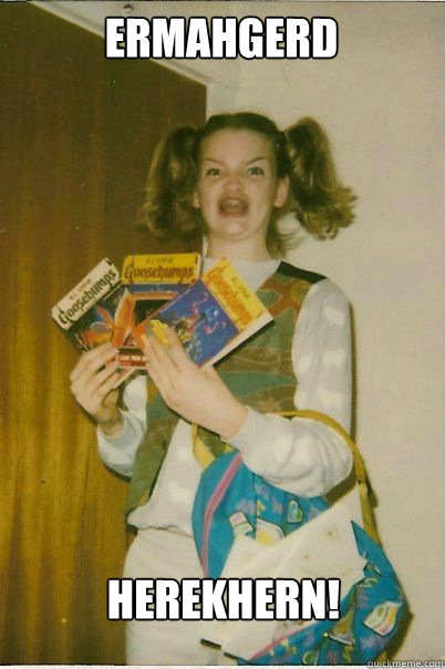 ermahgerd Herekhern!  BERKS