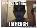 Kasme Bro Im hench - Kasme Bro Im hench  McShmoopy5