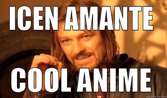 ICEN AMANTE COOL ANIME Boromir