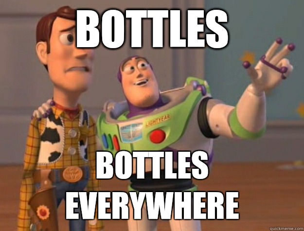 bottles bottles everywhere  Buzz Lightyear