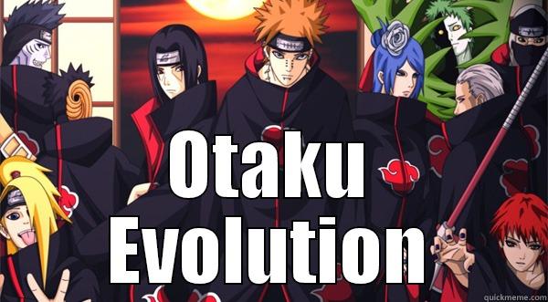                           OTAKU EVOLUTION Misc