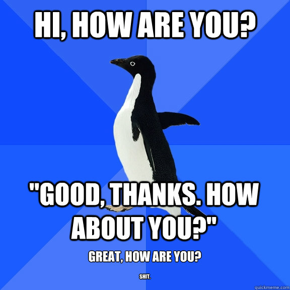 Hi, how are you? 