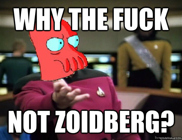 WHY THE FUCK NOT ZOIDBERG? - WHY THE FUCK NOT ZOIDBERG?  Misc