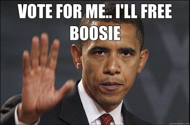 VOTE FOR ME.. I'LL FREE BOOSIE  - VOTE FOR ME.. I'LL FREE BOOSIE   Misc