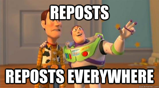 Reposts Reposts everywhere  Buzz Glitter