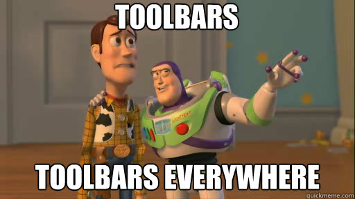 TOOLBARS Toolbars everywhere  Everywhere