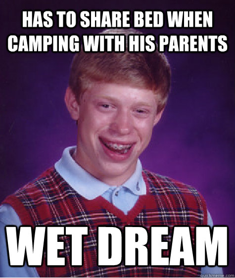 Has to share bed when camping with his parents Wet dream - Has to share bed when camping with his parents Wet dream  Unlucky Brian