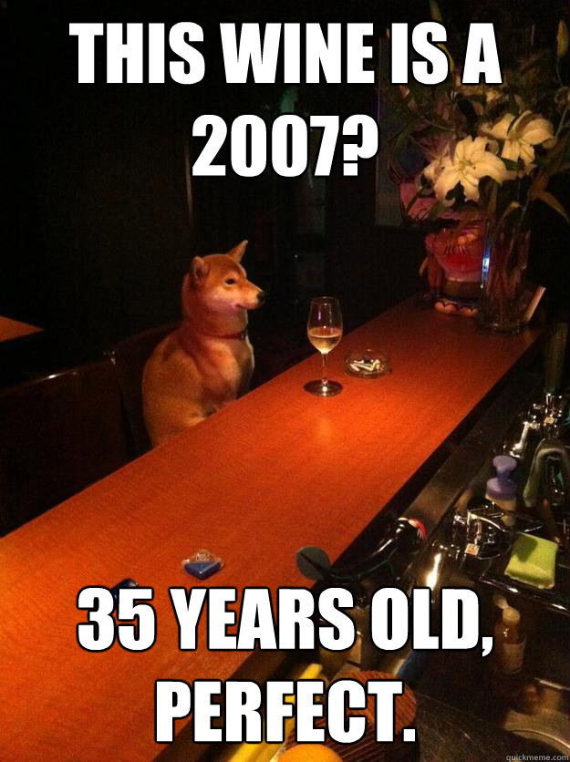 This wine is a 2007? 35 years old, perfect. - This wine is a 2007? 35 years old, perfect.  Misc