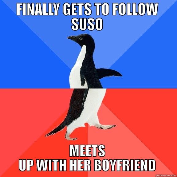 FINALLY GETS TO FOLLOW SUSO MEETS UP WITH HER BOYFRIEND Socially Awkward Awesome Penguin