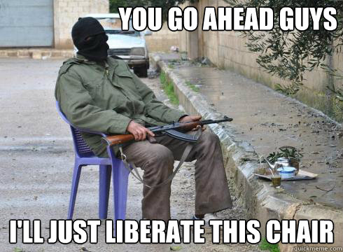 I'll just liberate this chair You go ahead guys  