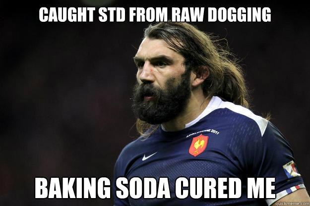 Caught std from raw dogging BAKING SODA CURED ME  