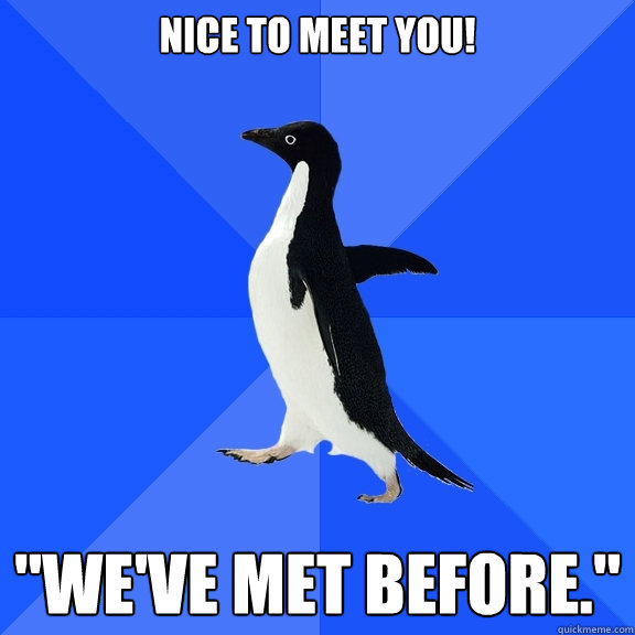 Nice to meet you! 